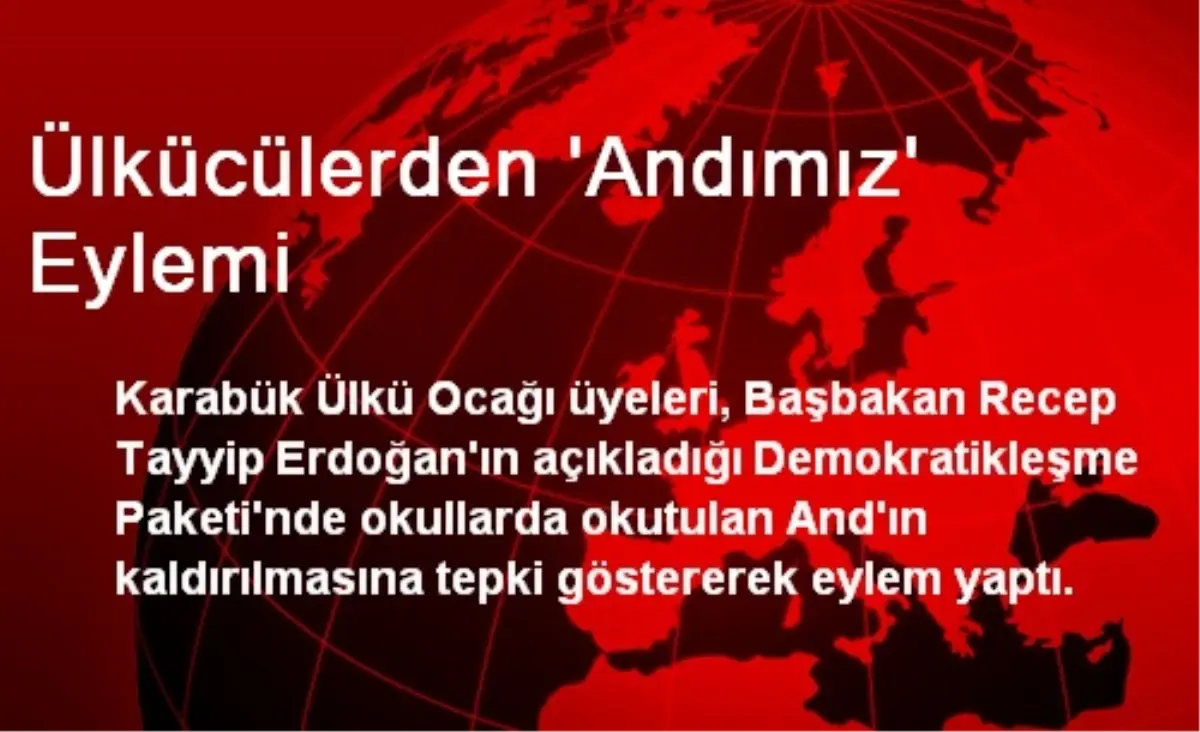 Ülkücülerden \'Andımız\' Eylemi