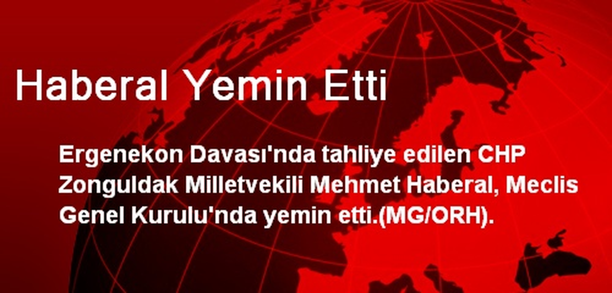 Haberal Yemin Etti 