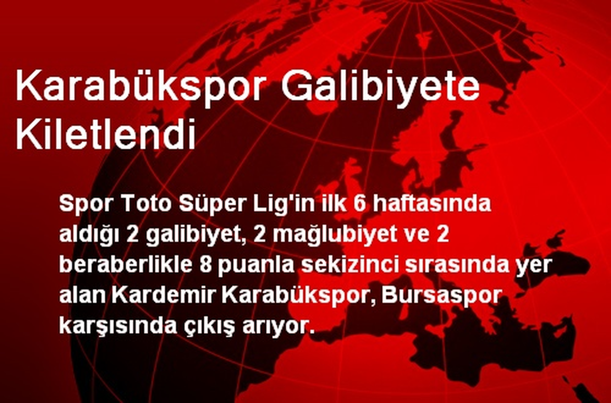 Karabükspor Galibiyete Kiletlendi