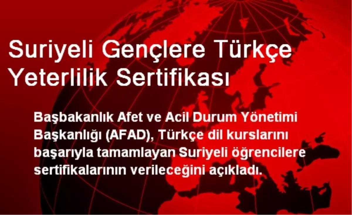 Suriyeli Gençlere Türkçe Yeterlilik Sertifikası