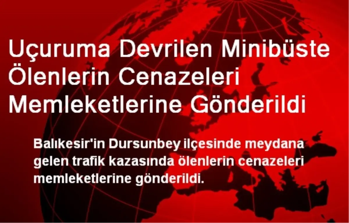 Dursunbey\'de Trafik Kazasında Ölenler Toprağa Verildi