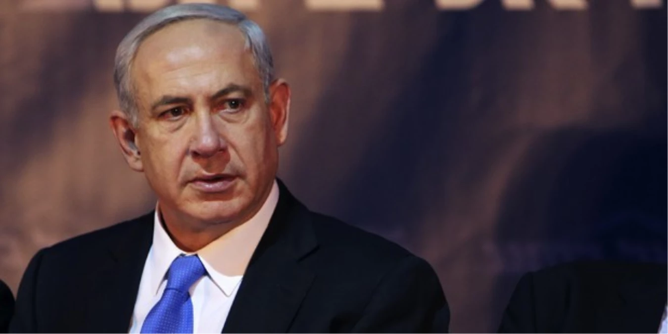 İsrail Başbakanı Netanyahu Açıklaması