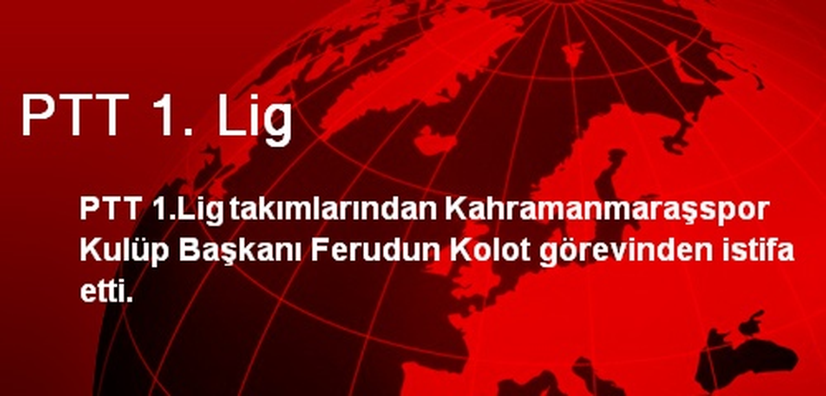 PTT 1. Lig