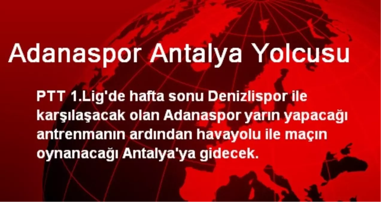 Adanaspor Antalya Yolcusu