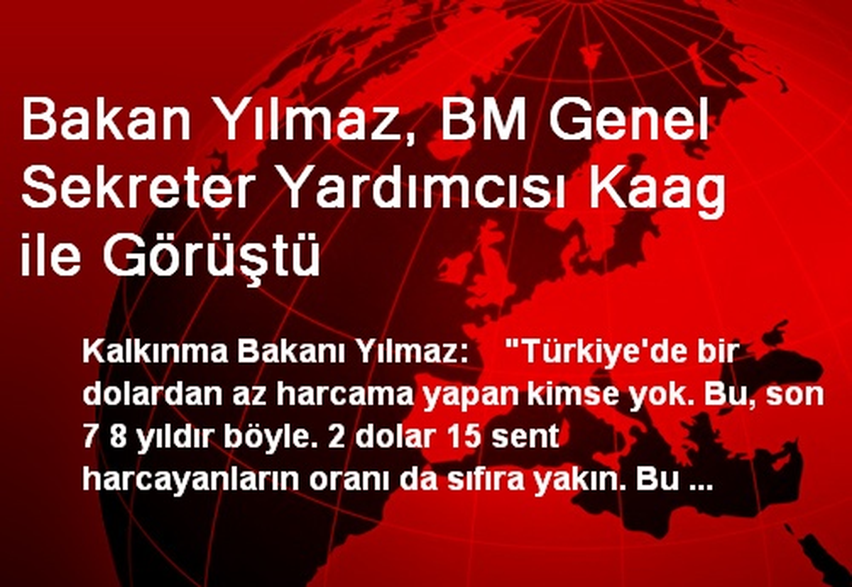 Bakan Yılmaz, BM Genel Sekreter Yardımcısı Kaag ile Görüştü