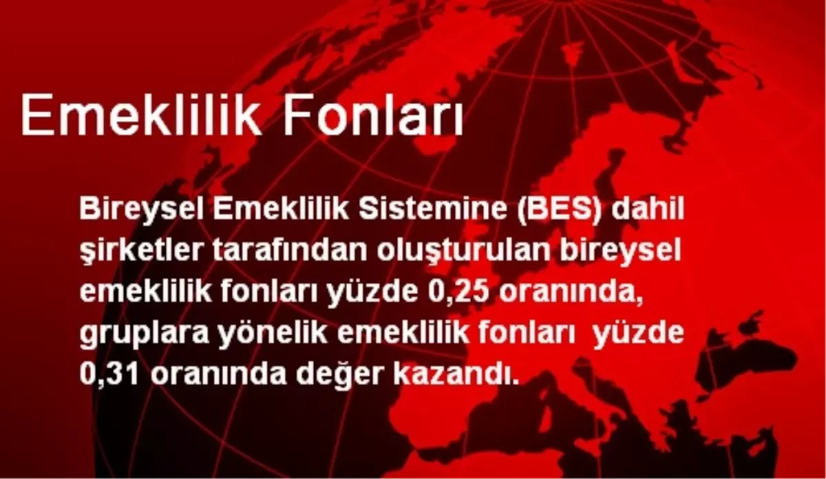 Emeklilik Fonları