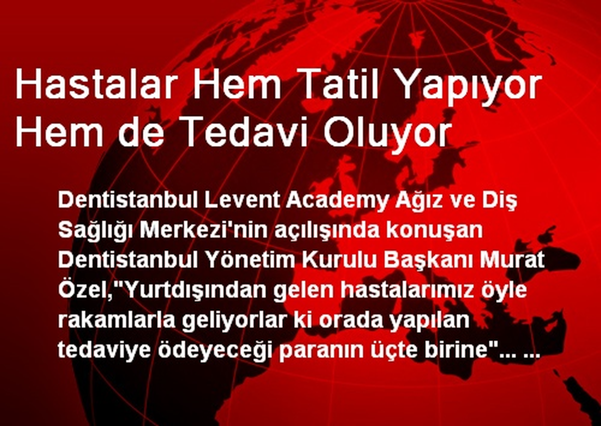 Hastalar Hem Tatil Yapıyor Hem de Tedavi Oluyor