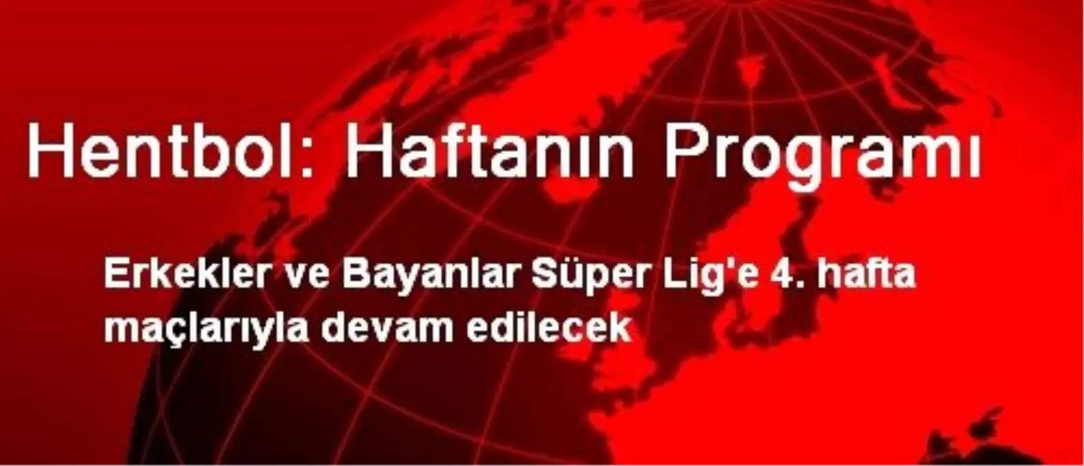 Hentbol: Haftanın Programı