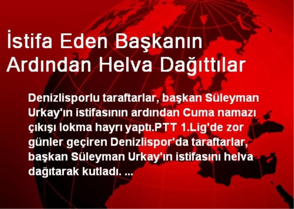 Denizlisporlu Taraftarlar Urkay\'ın Ardından Helva Dağıttı