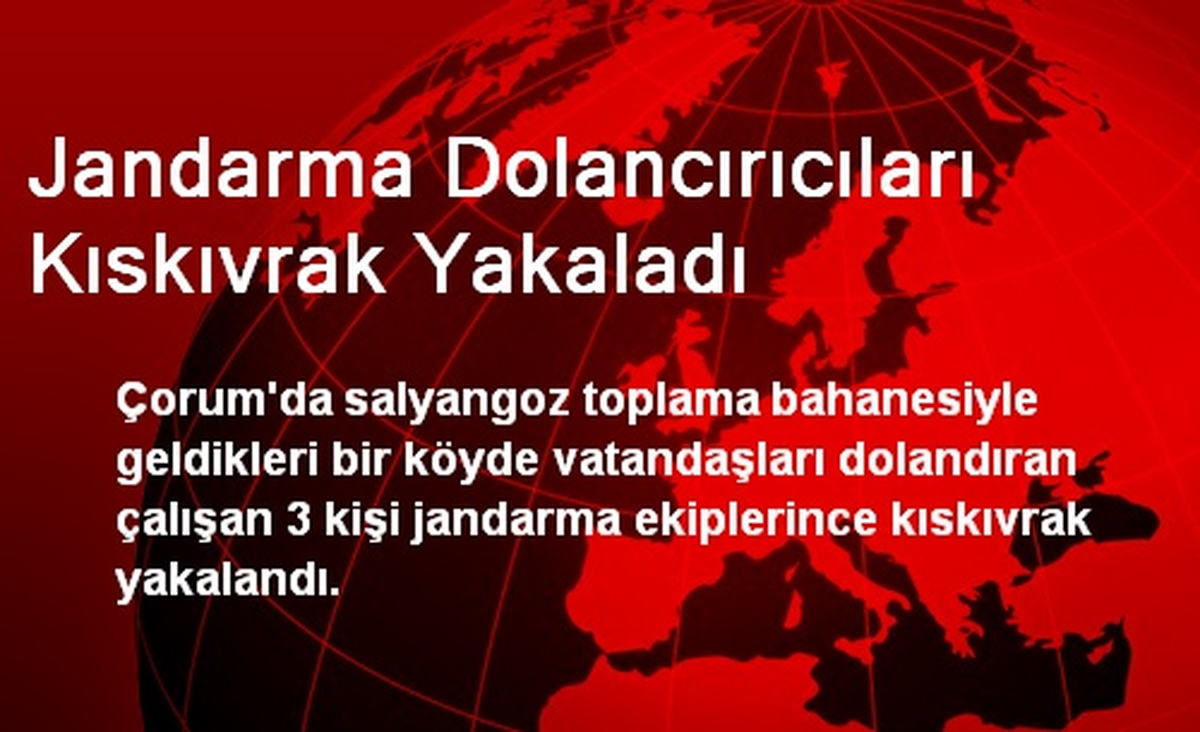 Jandarma Dolancırıcıları Kıskıvrak Yakaladı