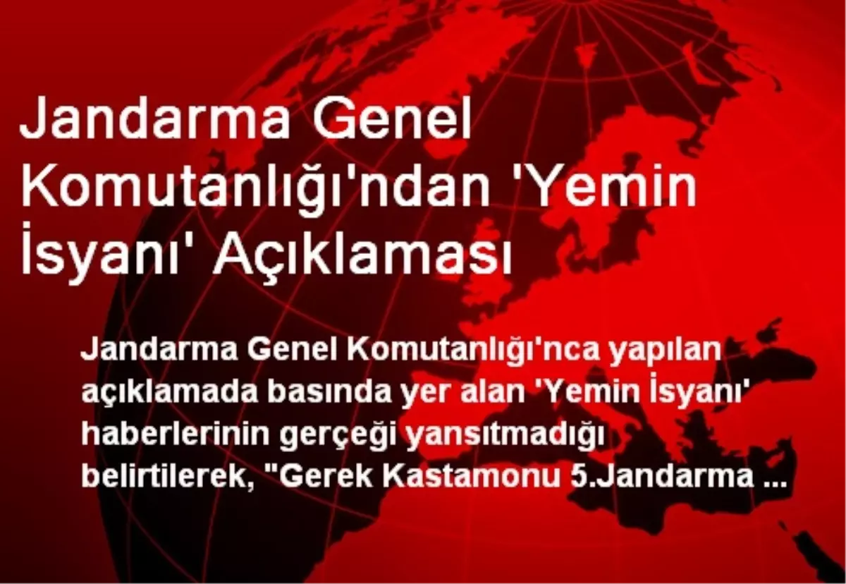 Jandarma Genel Komutanlığı\'ndan \'Yemin İsyanı\' Açıklaması