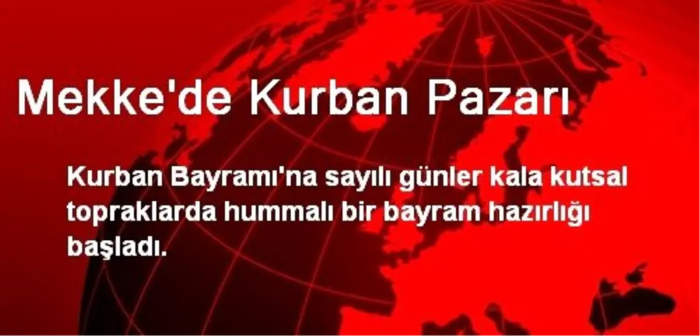 Mekke\'de Kurban Pazarı