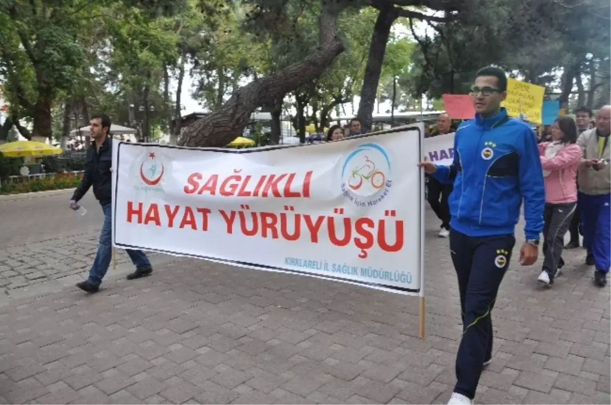 Sağlık İçin Yürüdüler