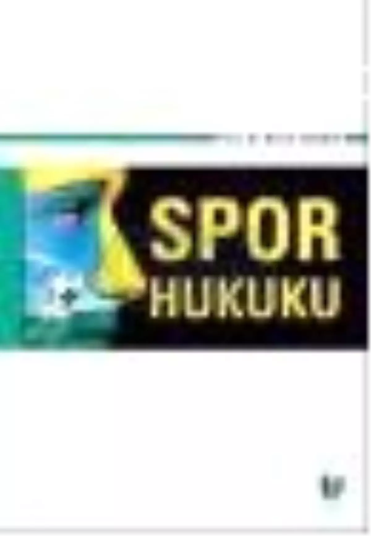 Spor Hukuku Kitabı