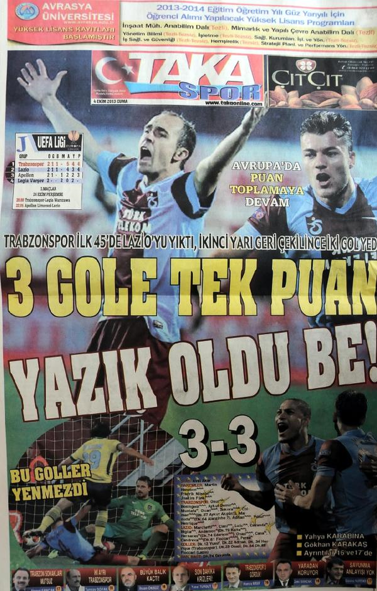 Trabzonspor: "Lazio\'yu Unut Fenerbahçe\'yi Düşün"