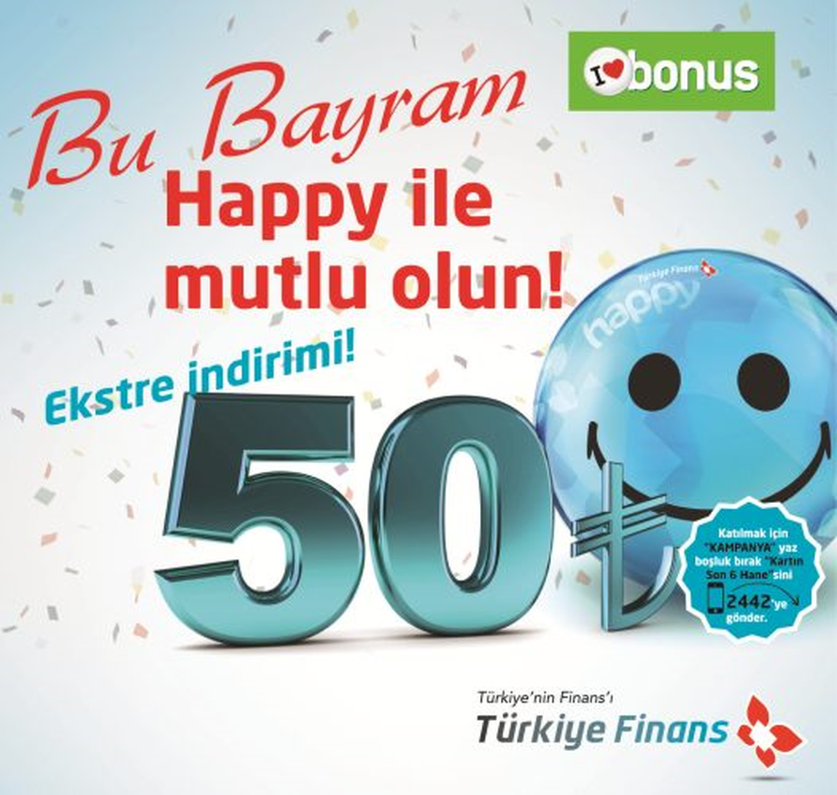 Türkiye Finans\'tan Bayramda "Mutlu" Eden Kampanya
