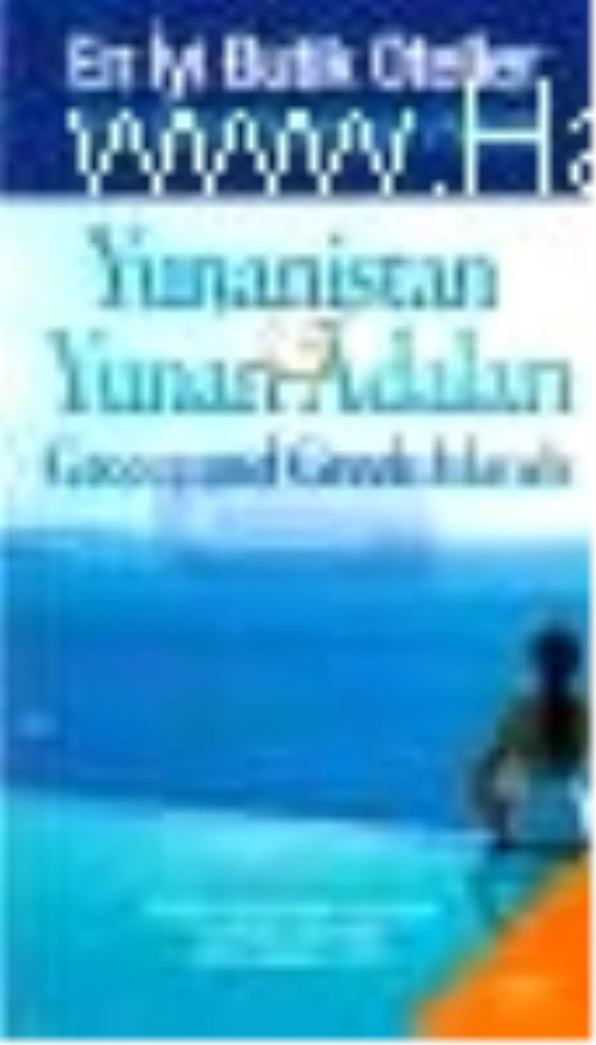 Yunanistan - Yunan Adaları Kitabı Çıktı