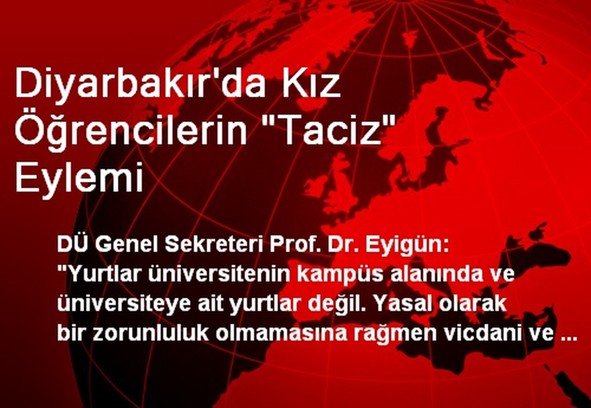Diyarbakır\'da Kız Öğrencilerin "Taciz" Eylemi