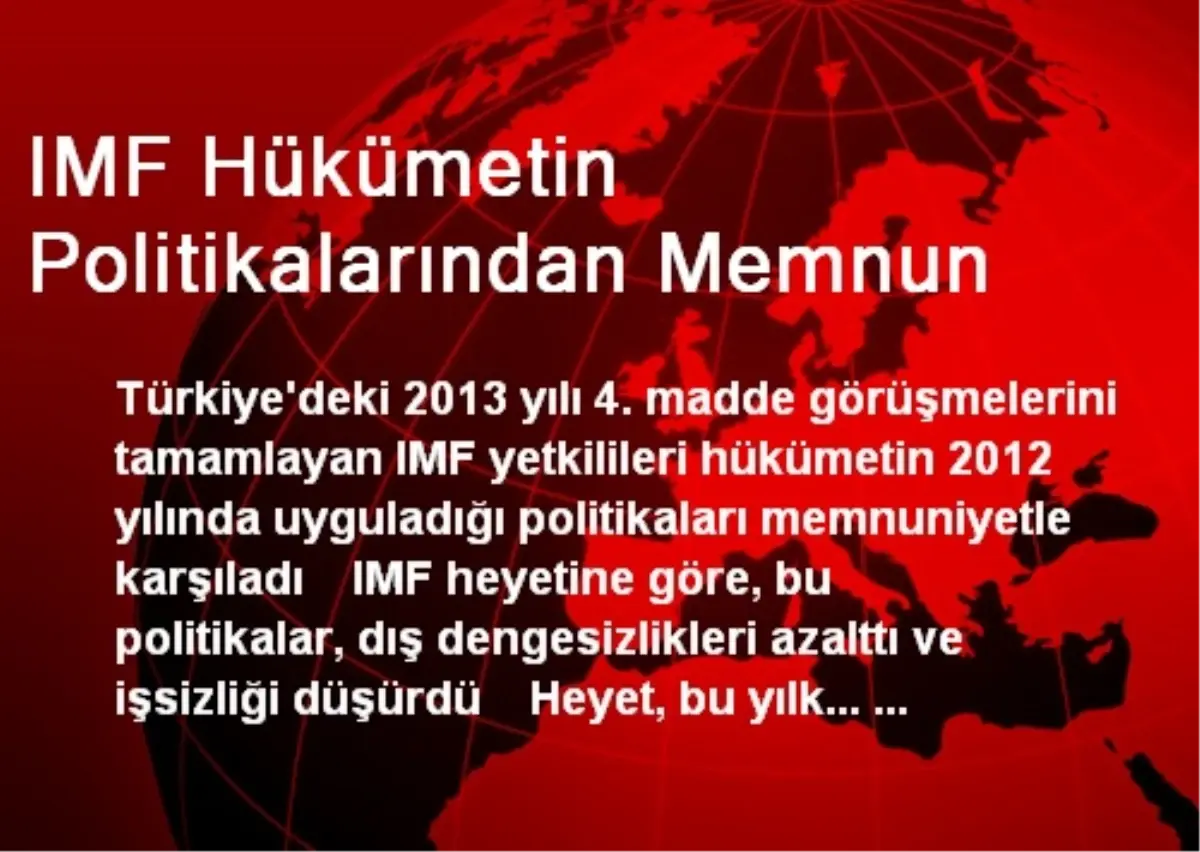 IMF Hükümetin Politikalarından Memnun