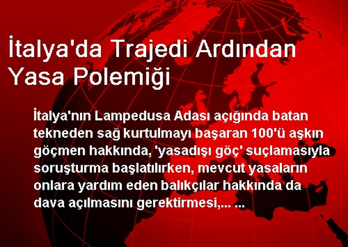 İtalya\'da Trajedi Ardından Yasa Polemiği