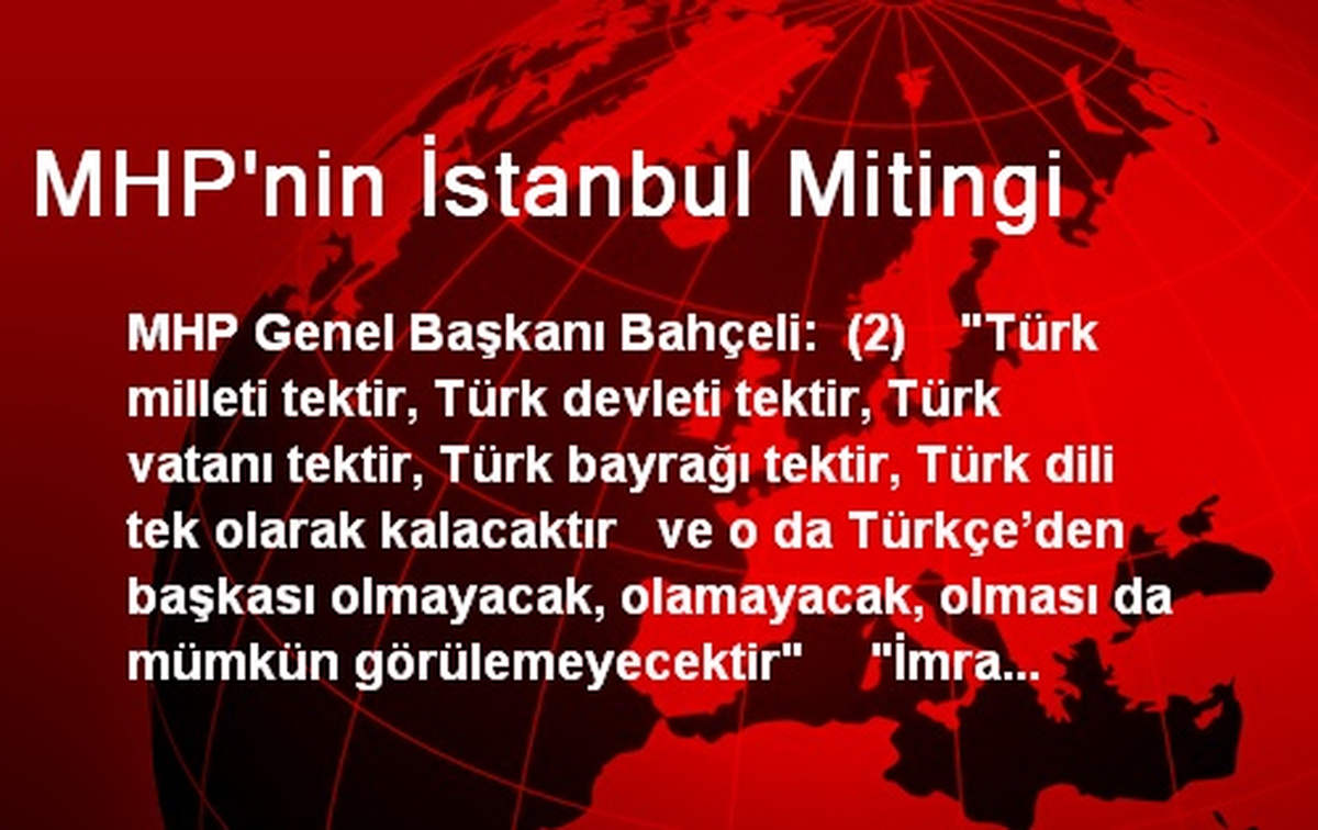 MHP'nin İstanbul Mitingi