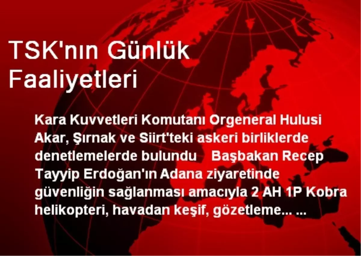 TSK\'nın Günlük Faaliyetleri