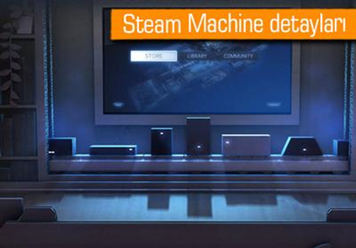 Steam Machine\'in Prototip Donanımı Belli Oldu