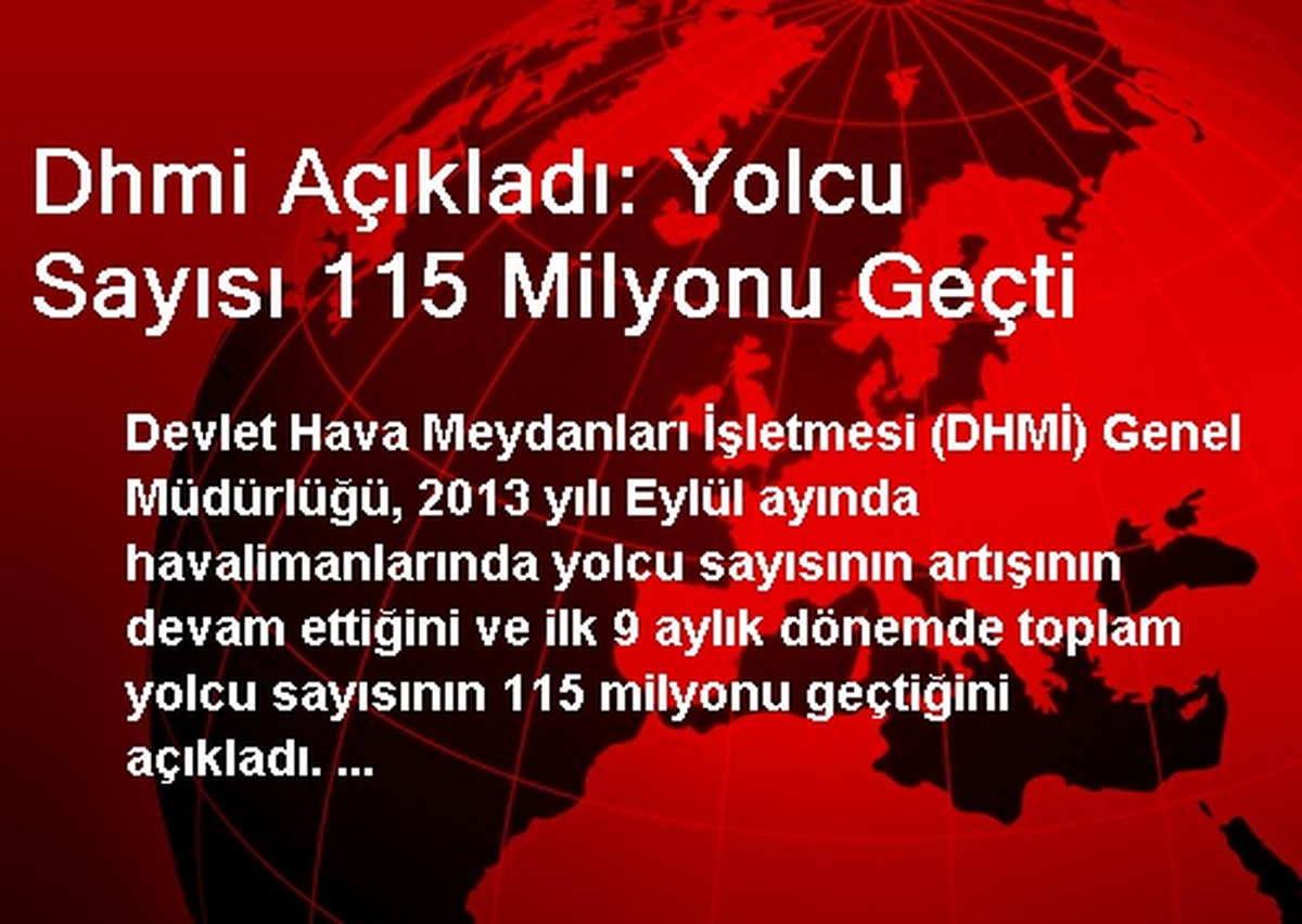 Dhmi Açıkladı: Yolcu Sayısı 115 Milyonu Geçti