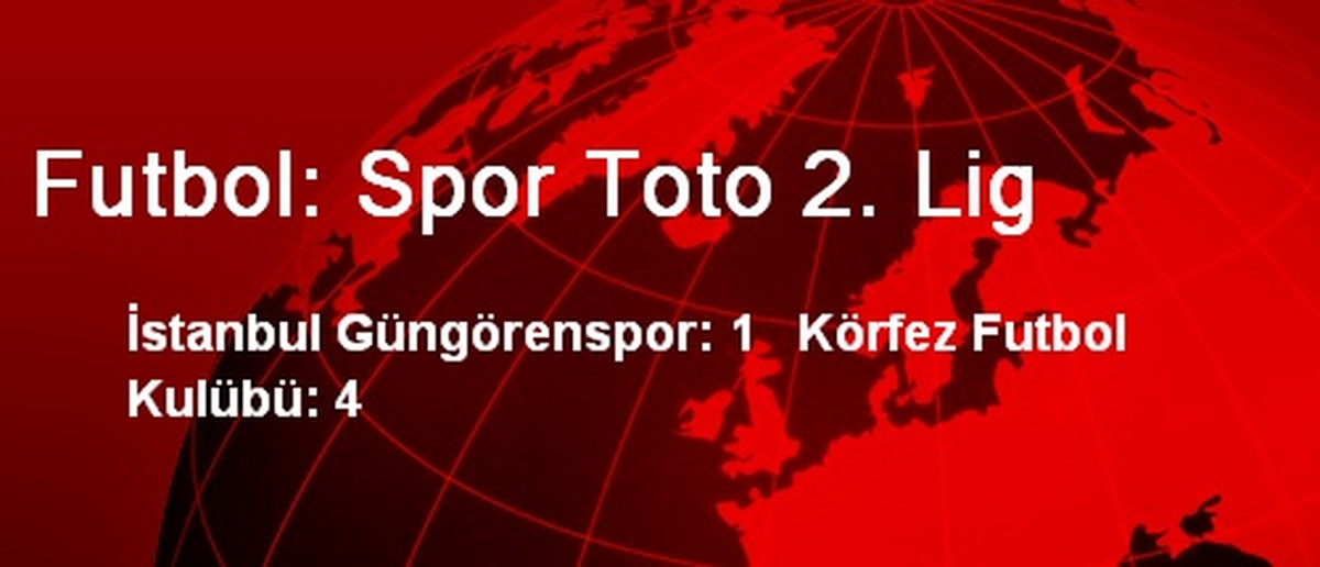 Futbol: Spor Toto 2. Lig
