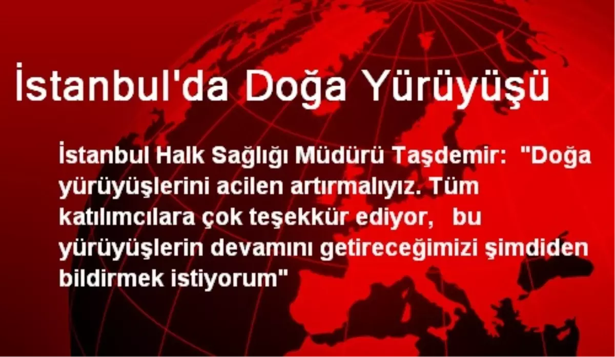 İstanbul\'da Doğa Yürüyüşü