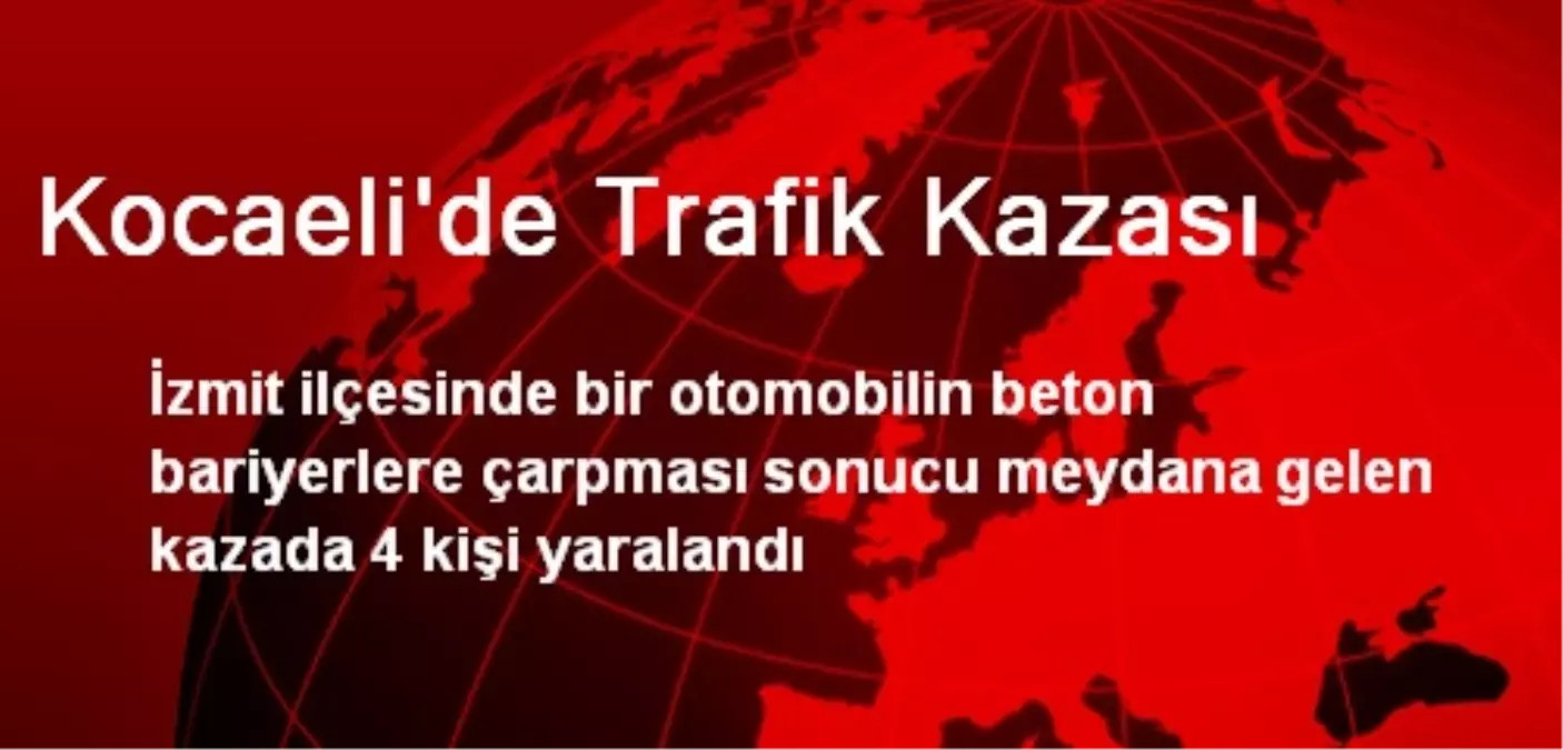 Kocaeli\'de Trafik Kazası