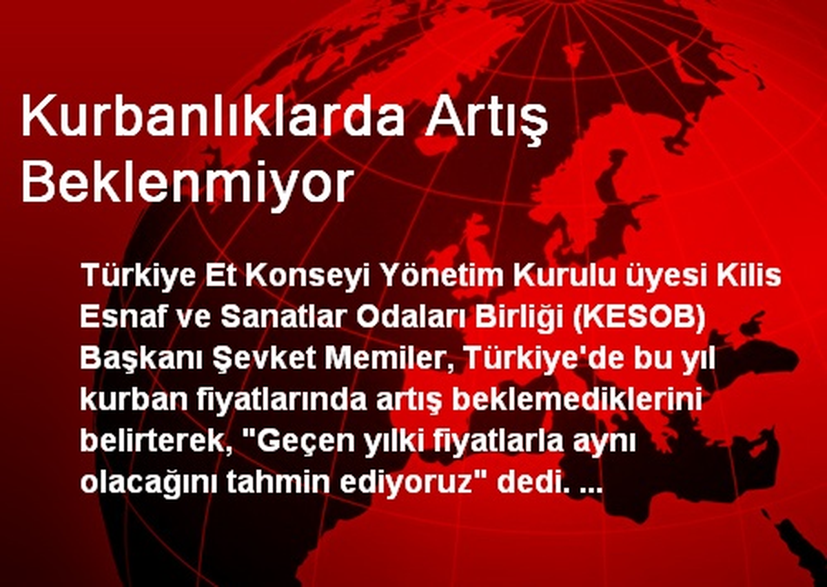 Kurbanlıklarda Artış Beklenmiyor