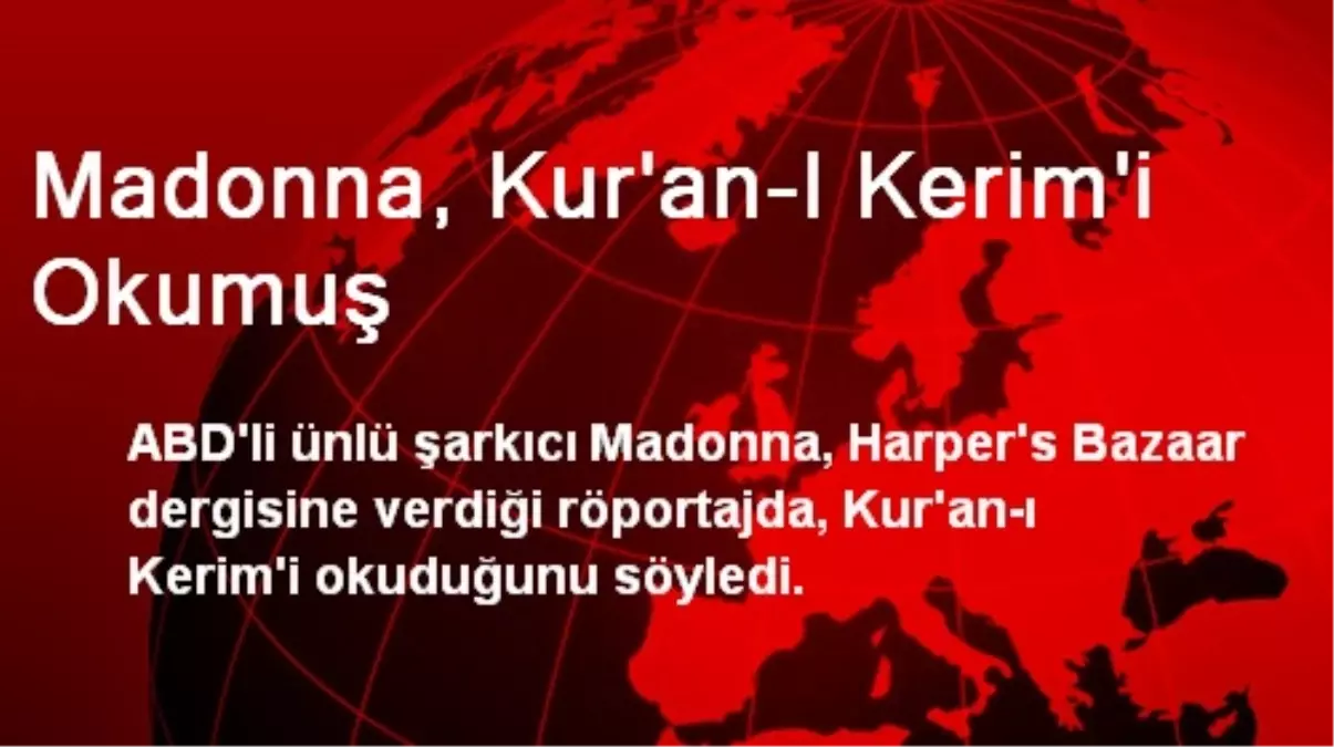 Madonna, Kur\'an-ı Kerim\'i Okumuş