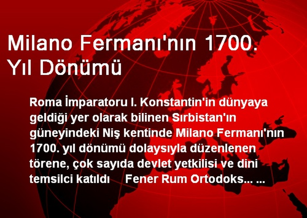Milano Fermanı'nın 1700. Yıl Dönümü