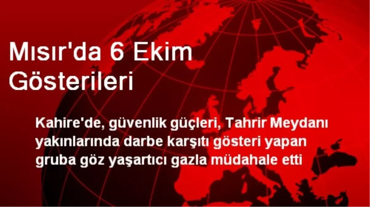 Mısır\'da 6 Ekim Gösterileri