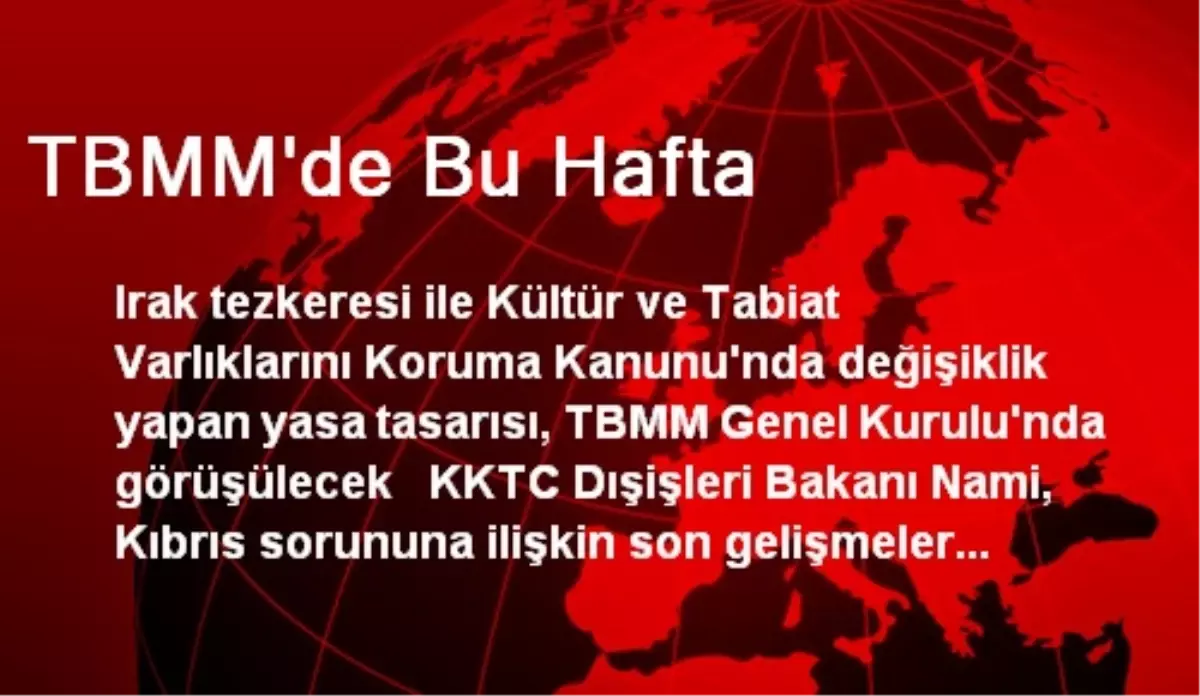 TBMM\'de Bu Hafta