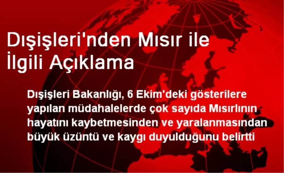 Dışişleri\'nden Mısır ile İlgili Açıklama