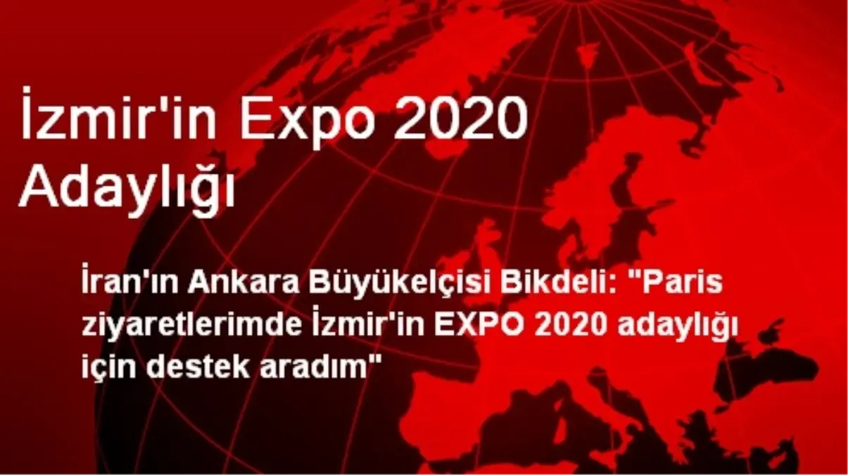 İzmir\'in Expo 2020 Adaylığı