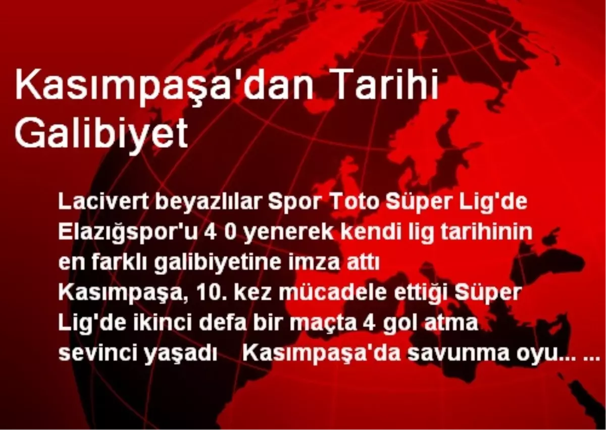 Kasımpaşa\'dan Tarihi Galibiyet