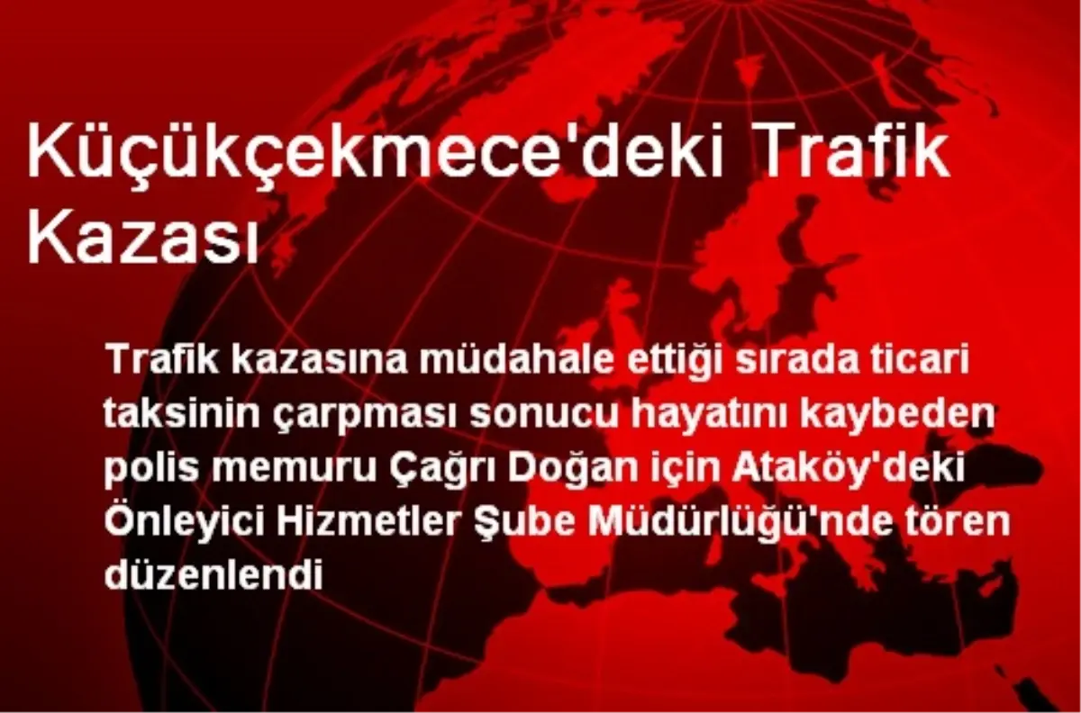 Küçükçekmece\'deki Trafik Kazası