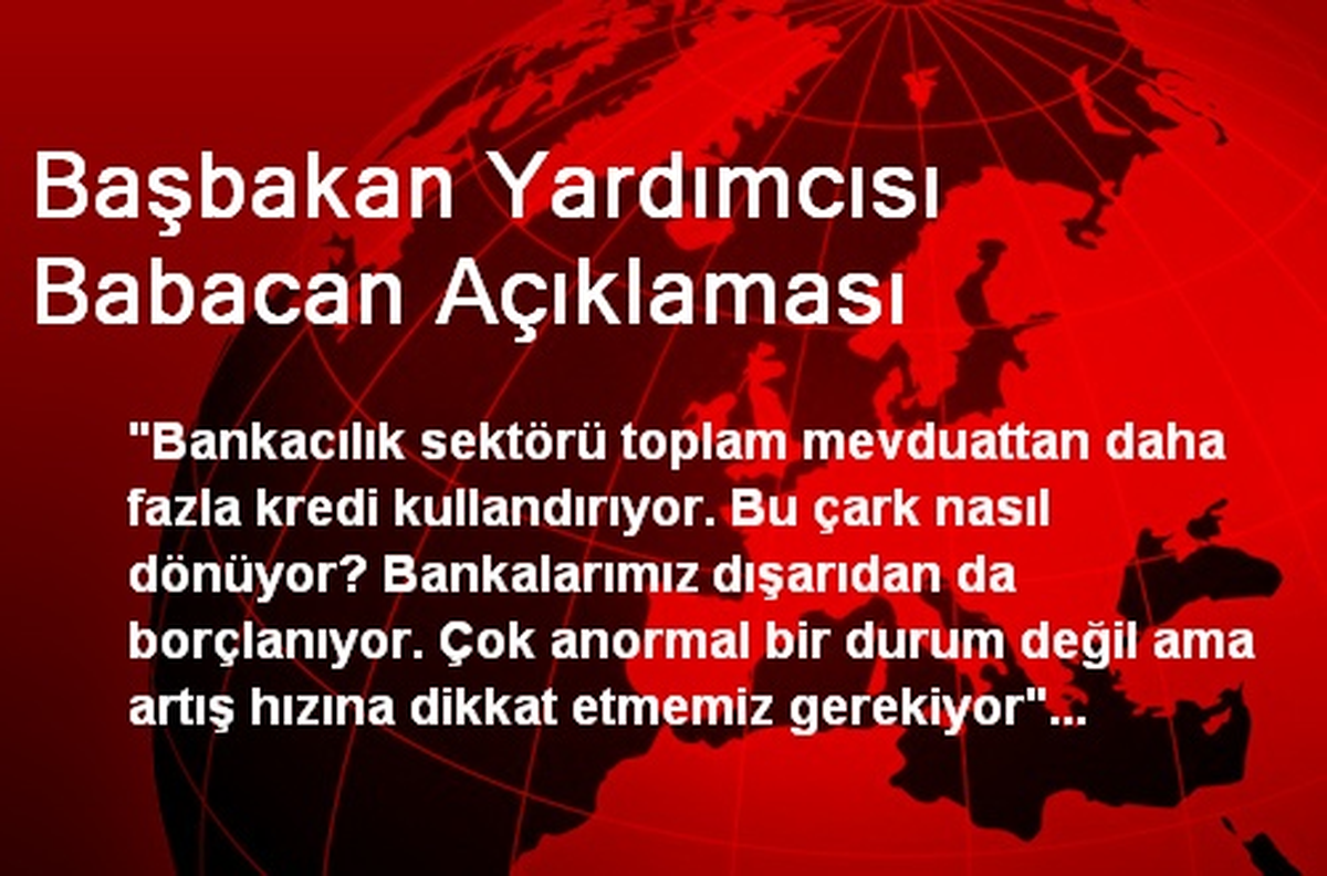 Başbakan Yardımcısı Babacan Açıklaması