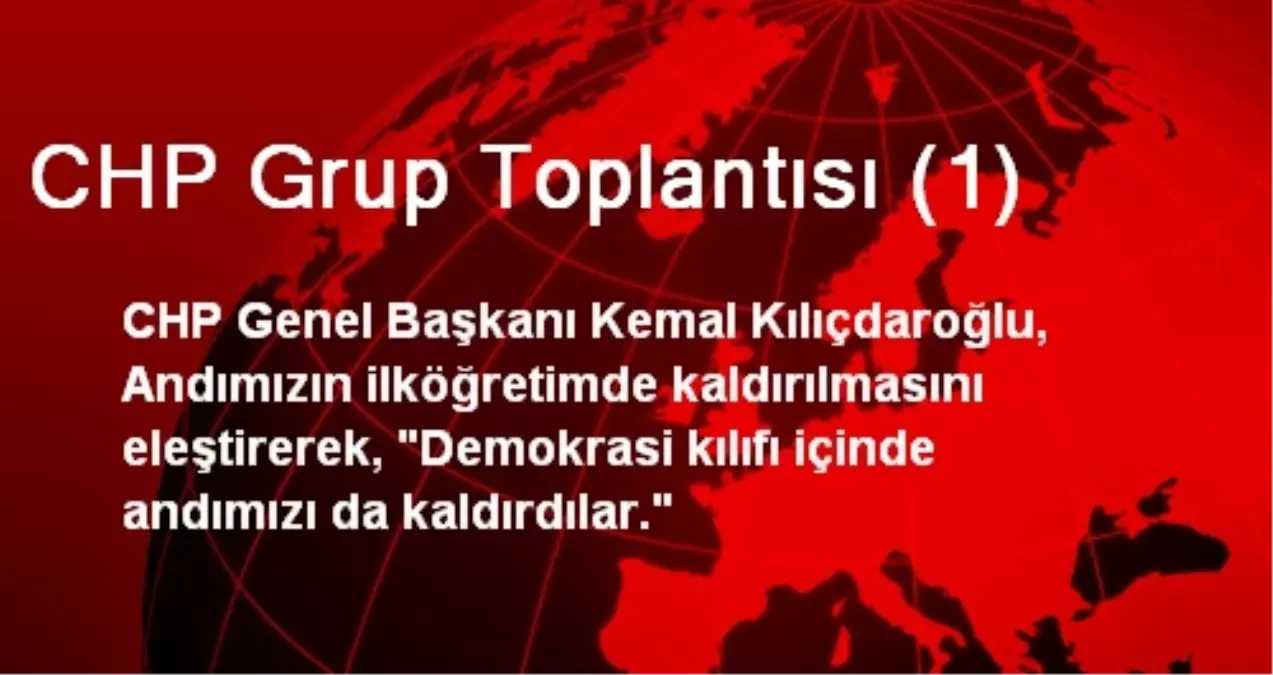 CHP Grup Toplantısı (1)