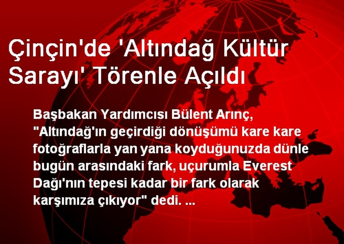 Çinçin\'de \'Altındağ Kültür Sarayı\' Törenle Açıldı