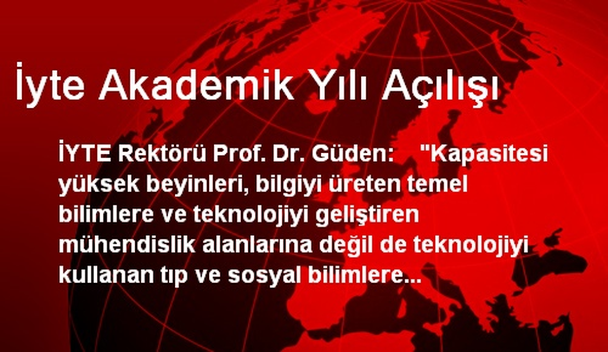 İyte Akademik Yılı Açılışı