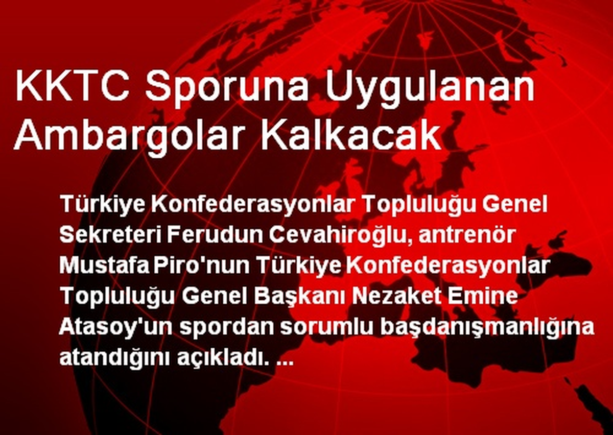 KKTC Sporuna Uygulanan Ambargolar Kalkacak