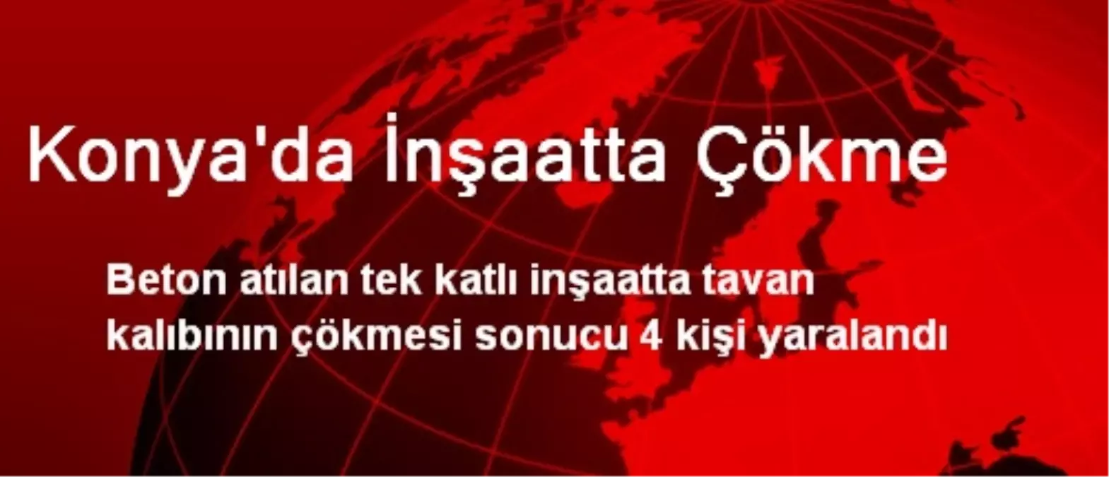 Konya\'da İnşaatta Çökme