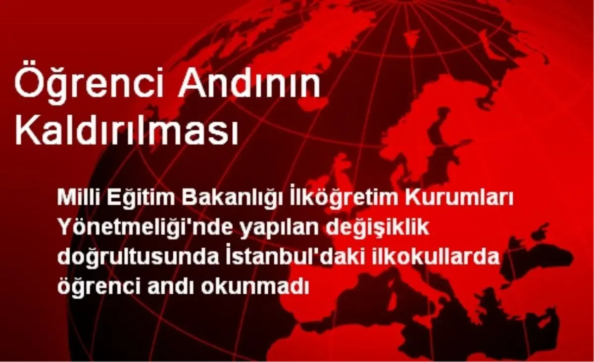 Öğrenci Andının Kaldırılması