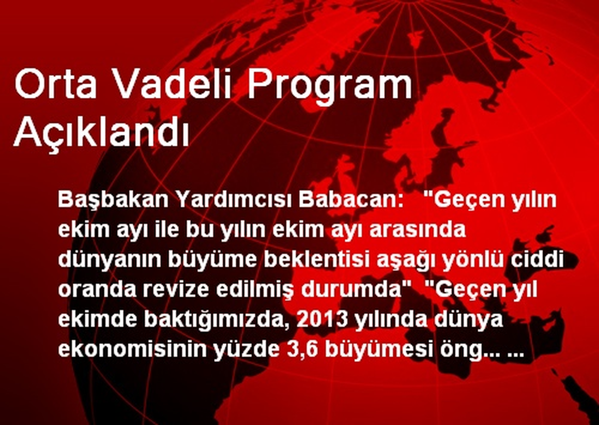 Orta Vadeli Program Açıklandı