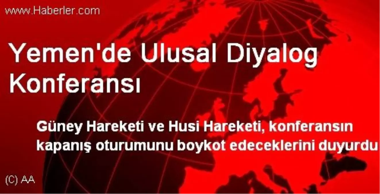 Yemen\'de Ulusal Diyalog Konferansı