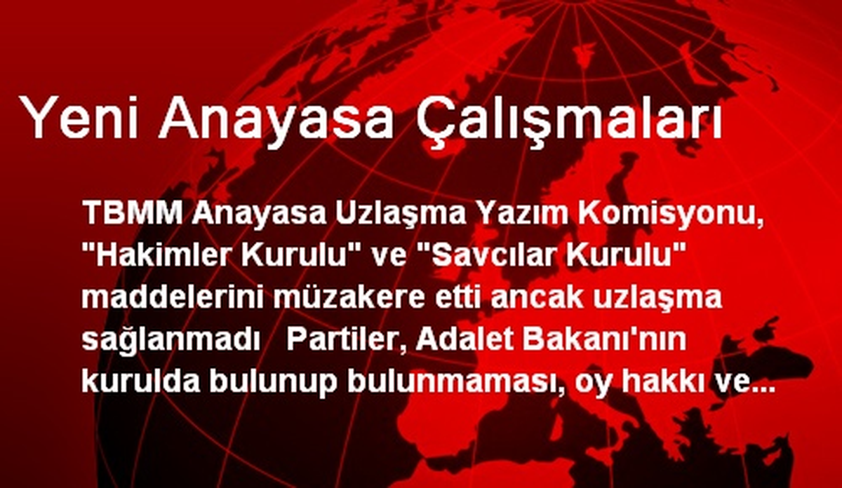 Yeni Anayasa Çalışmaları